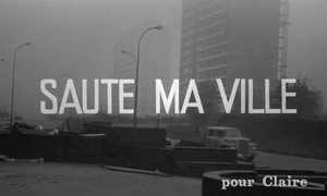 Saute Ma Ville Poster