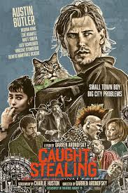 Caught Stealing Poster