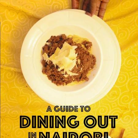 A guide to dining in Nairobi